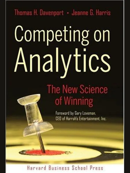 Competing on Analytics first edition cover, Harvard Business School Press 2007