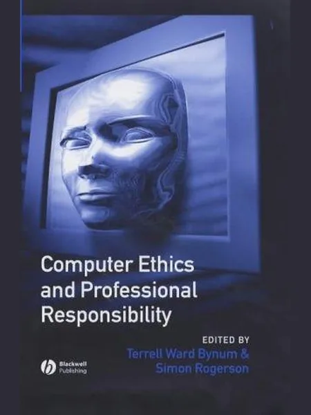 Computer Ethics and Professional Responsibility cover