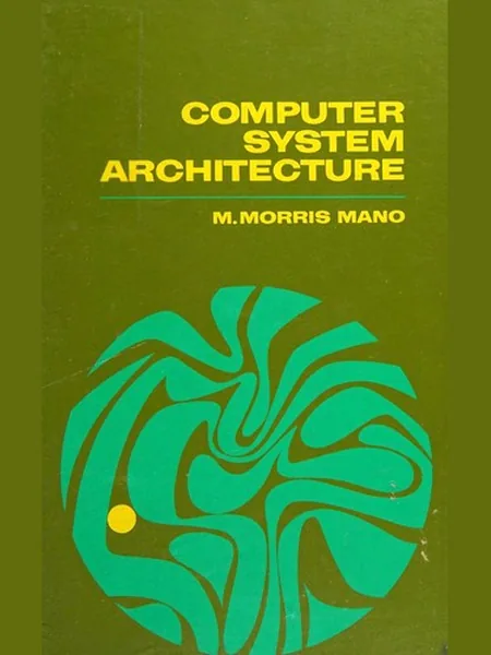 Computer System Architecture cover