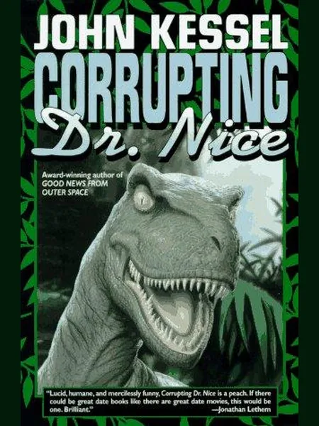 Corrupting Dr. Nice first edition cover, Tor 1997