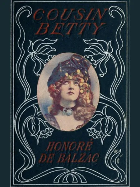 Cousin Bette, cover of another edition (the Caxton 1896 cover is not yet photographed)