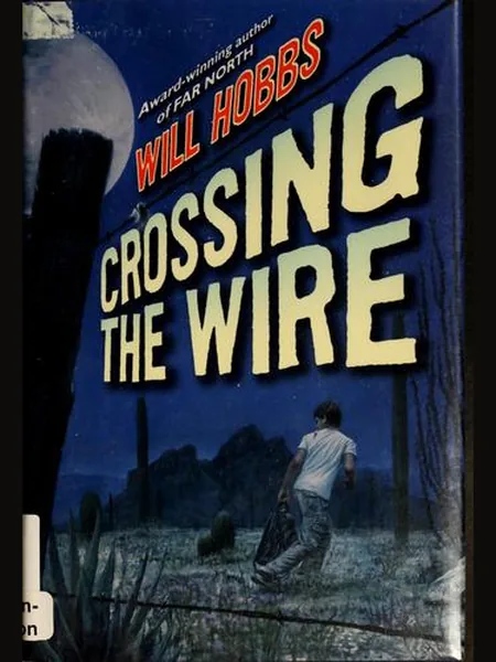 Crossing the Wire cover