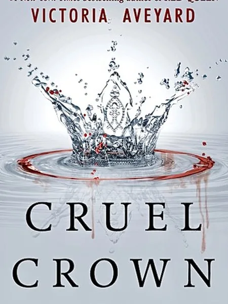 Cruel Crown cover, Scholastic 2016