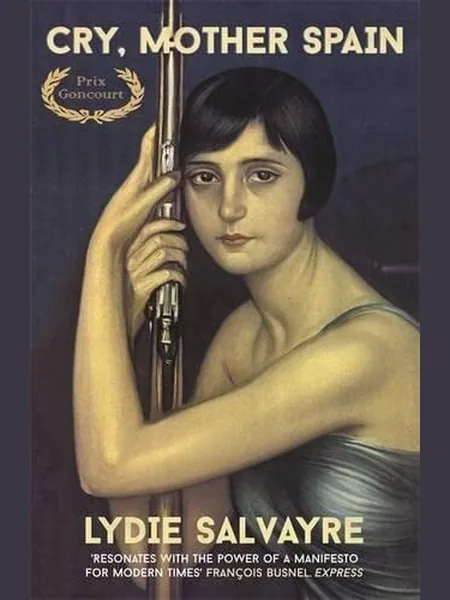 Cry, Mother Spain, cover of another edition (the Quercus 2016 cover is not yet photographed)