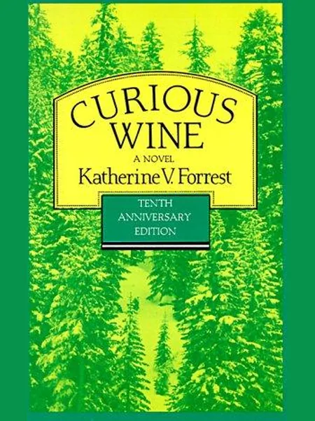 Curious Wine, cover of another edition (the Naiad Press 1983 cover is not yet photographed)