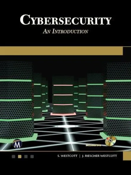 Cybersecurity first edition cover, Mercury Learning & Information 2018