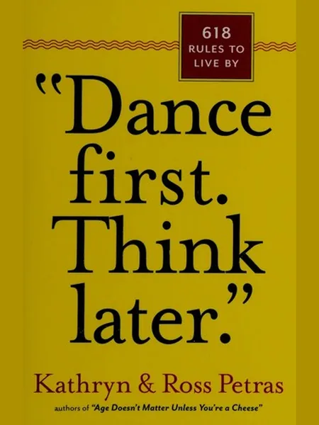 Dance First, Think Later cover