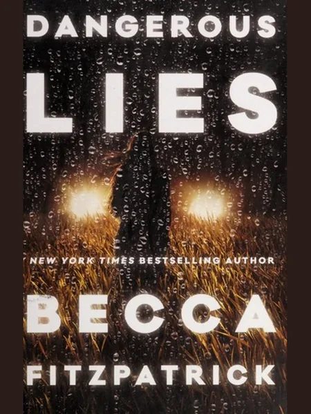 Dangerous Lies first edition cover, Simon & Schuster 2015