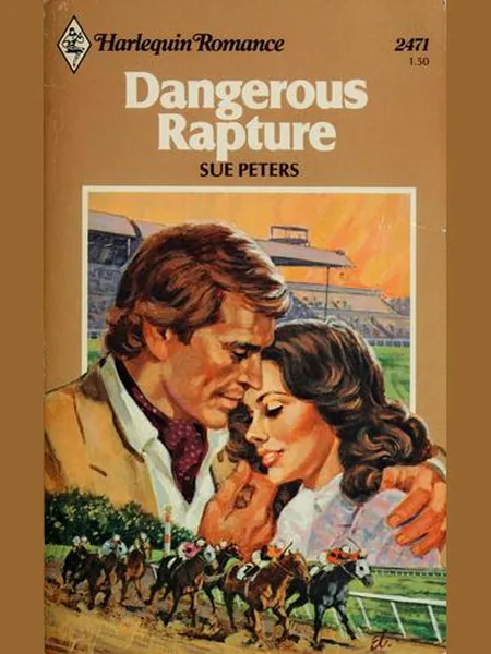 Dangerous Rapture, cover of another edition (the Mills & Boon 1981 cover is not yet photographed)