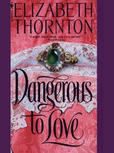 Dangerous to Love first edition cover, Bantam Books 1994