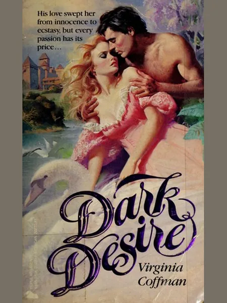 Dark Desire, cover of another edition (the Piatkus 1990 cover is not yet photographed)