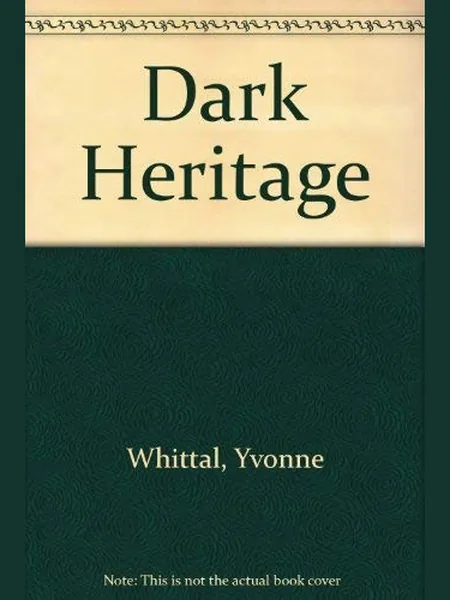 Dark Heritage cover, Mills & Boon 1983