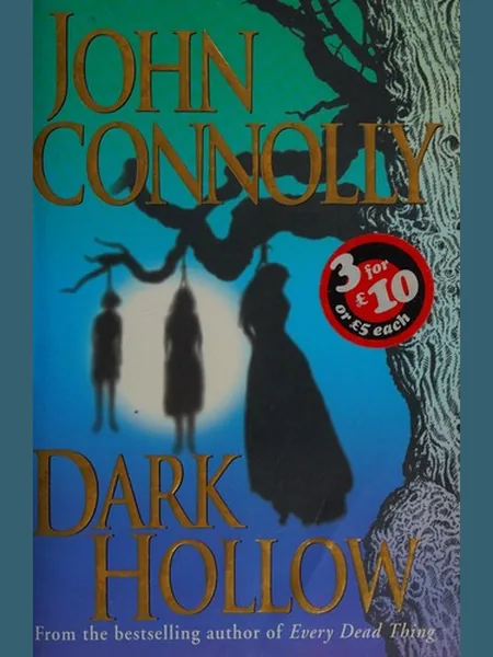 Dark Hollow first edition cover, Hodder & Stoughton 2000