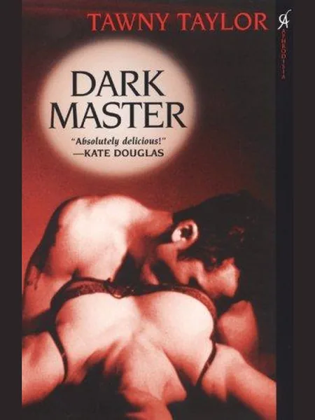 Dark Master first edition cover, Aphrodisia 2008