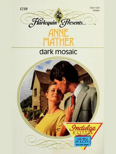 Dark Mosaic, cover of another edition (the Mills & Boon 1989 cover is not yet photographed)