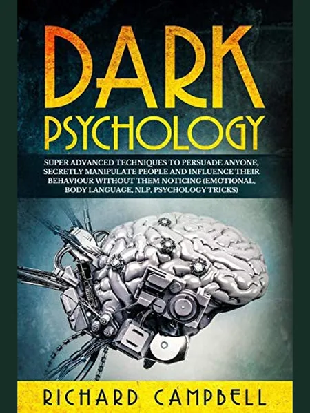 Dark Psychology, cover of another edition (the Independently Published 2019 cover is not yet photographed)
