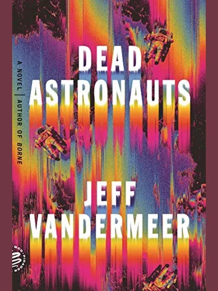 Dead Astronauts cover, Picador 2020