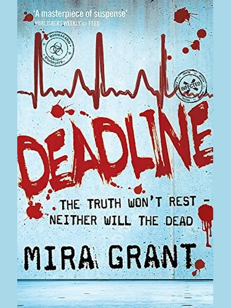 Deadline, cover of another edition (the Little, Brown 2011 cover is not yet photographed)