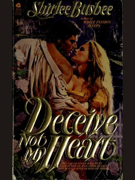 Deceive Not My Heart cover