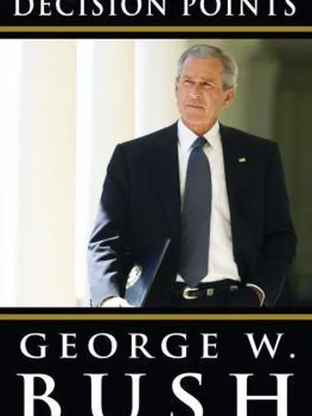 Decision Points first edition cover, Crown 2010