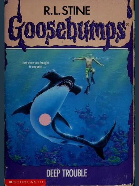 Deep Trouble (Goosebumps (Library Binding) cover