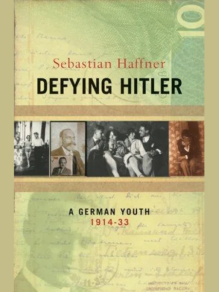 Defying Hitler first edition cover, Weidenfeld & Nicolson 2002