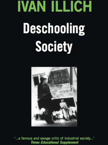 Deschooling Society cover, Calder & Boyars 1971