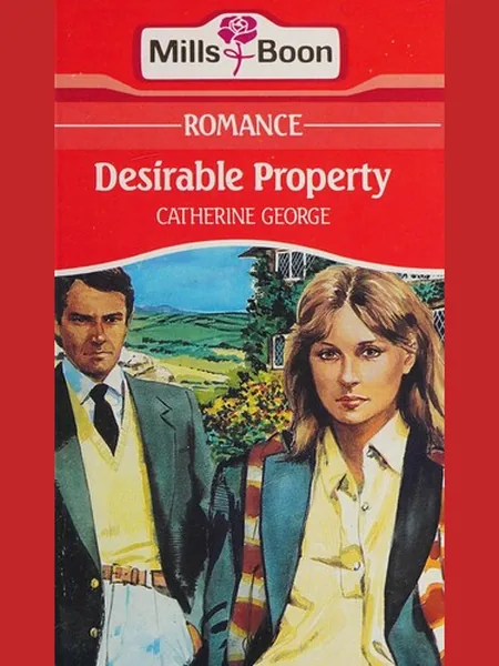 Desirable Property cover, Mills & Boon 1985