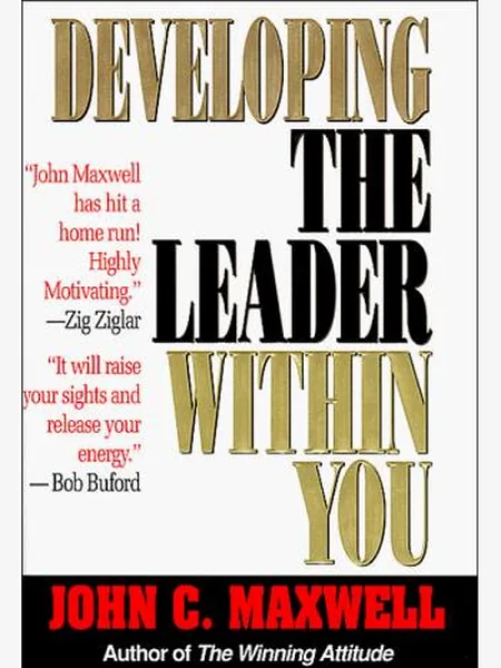 Developing the Leader Within You cover