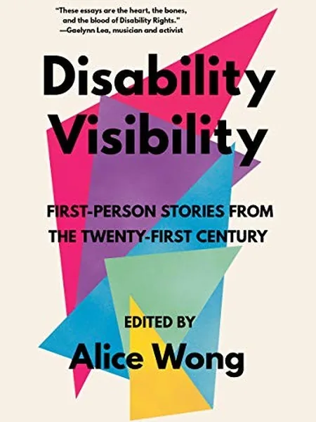 Disability Visibility first edition cover, Knopf Doubleday Publishing Group 2020