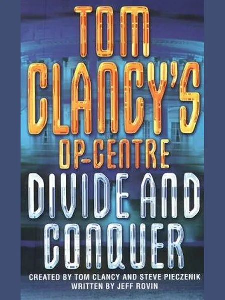 Divide and Conquer (Tom Clancy's Op-centre) cover