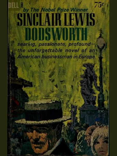 Dodsworth, cover of another edition (the Jonathan Cape 1929 cover is not yet photographed)