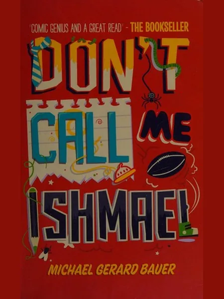 Don't Call Me Ishmael! cover