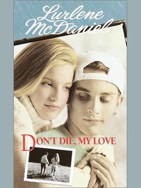 Don't Die, My Love cover