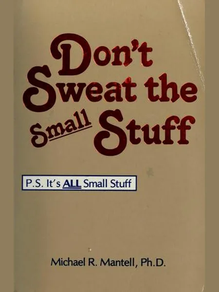 Don't Sweat the Small Stuff cover