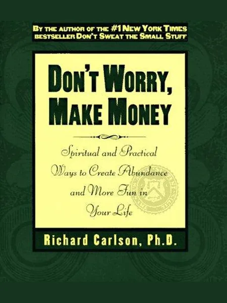 Don't Worry, Make Money cover