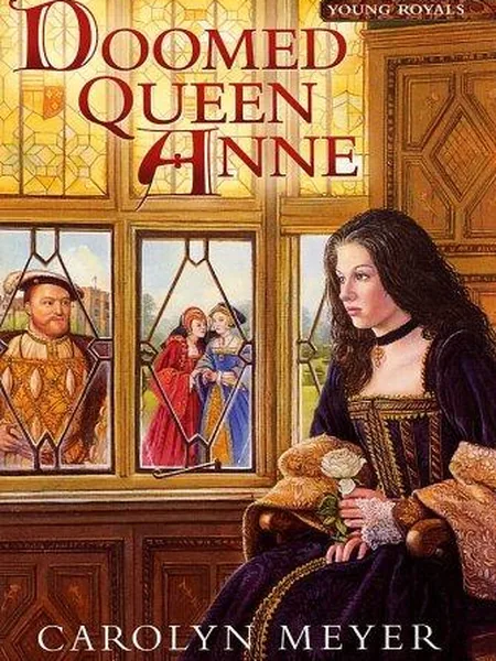 Doomed Queen Anne first edition cover, Harcourt 2002