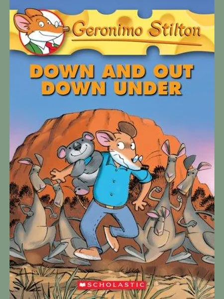 Down And Out Down Under (Geronimo Stilton) cover