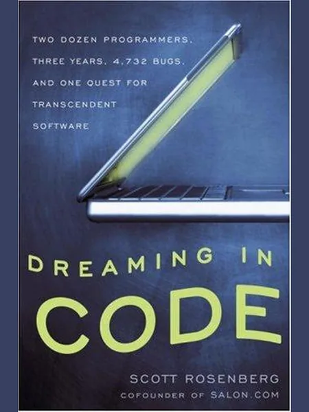 Dreaming in Code cover