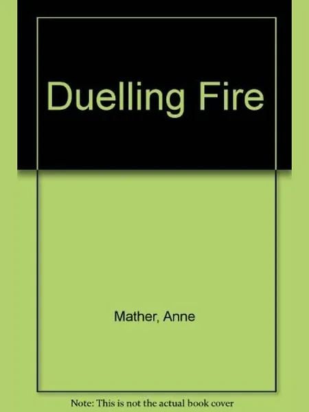 Duelling Fire cover, Mills & Boon 1981