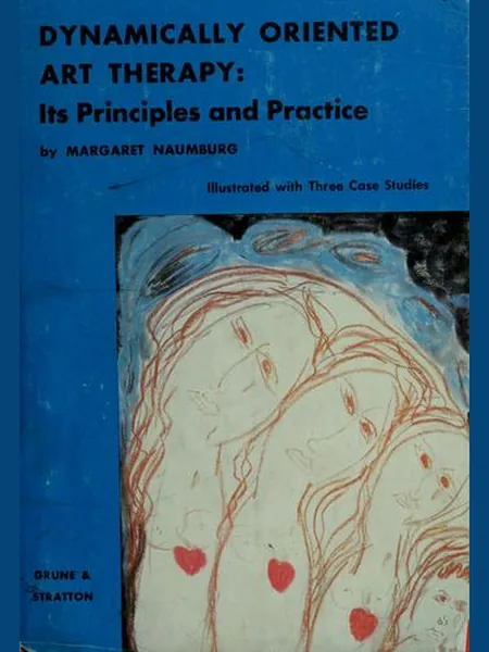 Dynamically Oriented Art Therapy cover