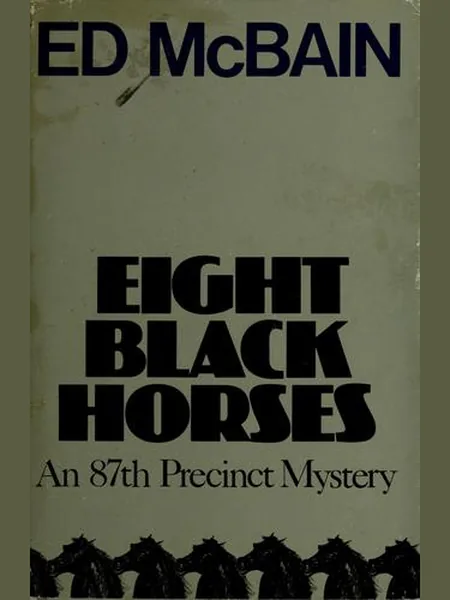 Eight Black Horses first edition cover, Hamish Hamilton 1985