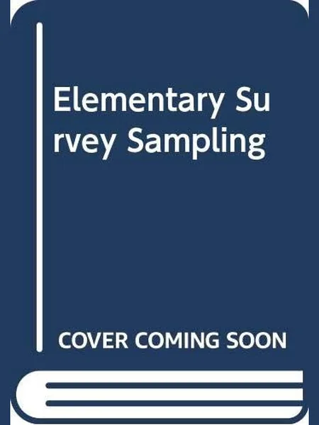 Elementary Survey Sampling cover, PWS-Kent 1990