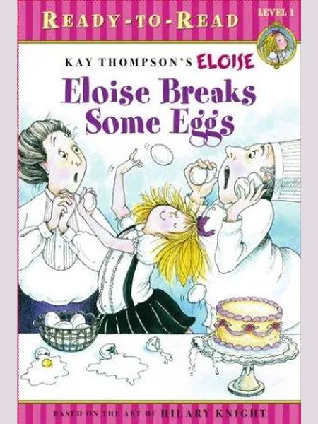 Eloise Breaks Some Eggs cover