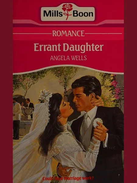 Errant Daughter cover, Mills & Boon 1988