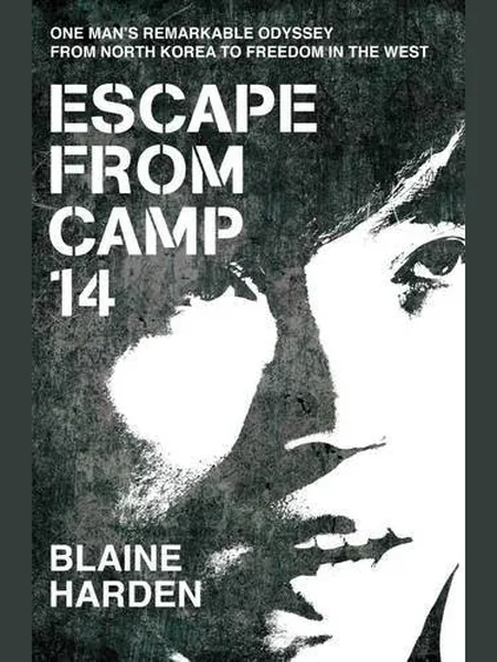 Escape from Camp 14 cover