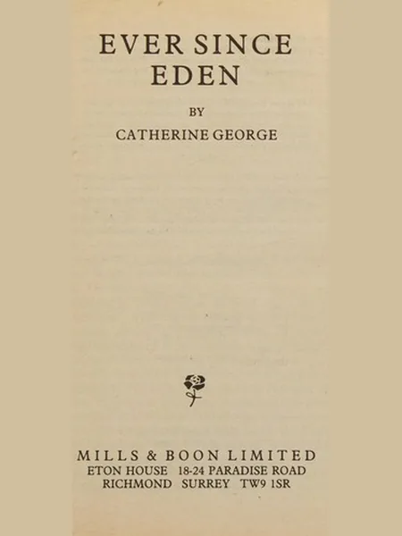 Ever Since Eden cover, Mills & Boon 1989