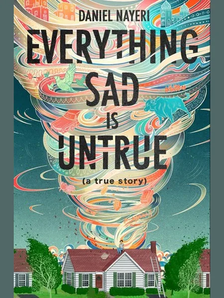 Everything Sad Is Untrue cover