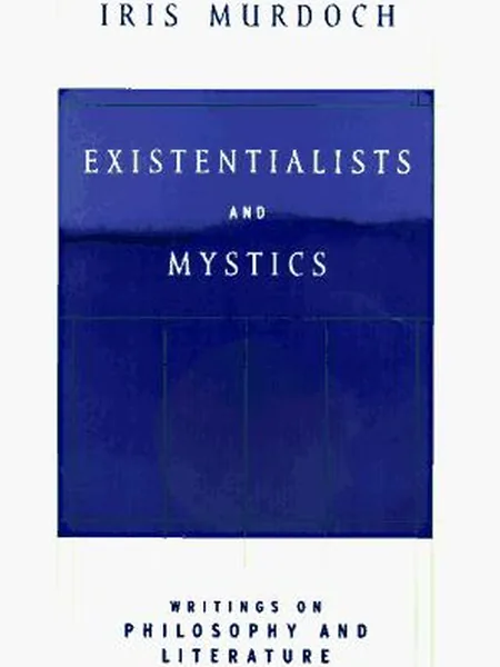 Existentialists and Mystics cover