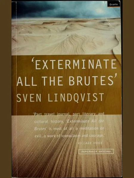 "Exterminate all the brutes" cover, Granta Books 1997